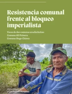 Resistencia comunal frente al bloqueo Voces de dos comunas urachicheñas: Comuna Alí Primera, Comuna Hugo Chávez